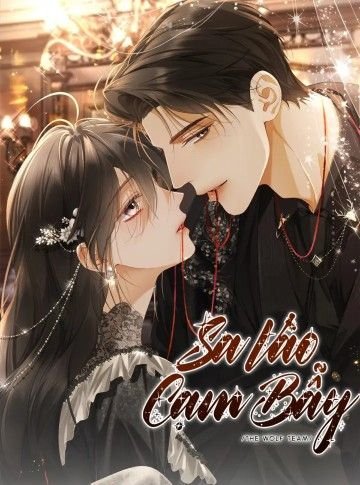 Sa Vào Cạm Bẫy!