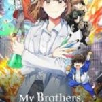Anh Em Của Tôi Đều Là Nhân Vật Chính