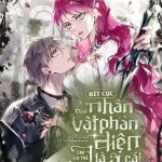 Kết Thúc Của Nhân Vật Phản Diện Chỉ Có Thể Là Cái Chết