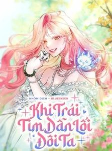 Khi Trái Tim Dẫn Lối Đôi Ta