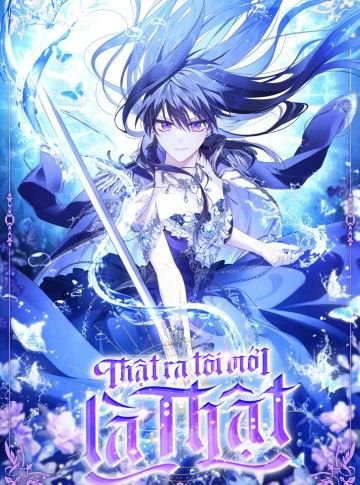 Thực Ra Tôi Mới Là Thật