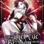 Viết Lại Kết Cục Bi Thảm Của Tôi