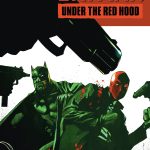 BATMAN: UNDER THE RED HOOD