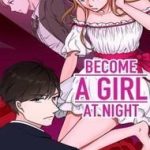Become A Girl At Night