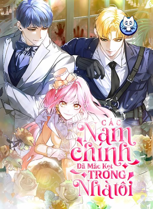 Các nam chính bị giam giữ trong nhà tôi