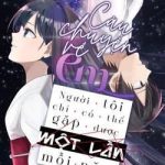 Câu chuyện về em, người tôi chỉ có thể gặp mỗi năm một lần