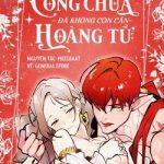 Công Chúa Đã Không Còn Cần Hoàng Tử