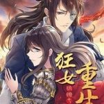 Cuồng Nữ Trọng Sinh - Hoàn Khố Thất Hoàng Phi