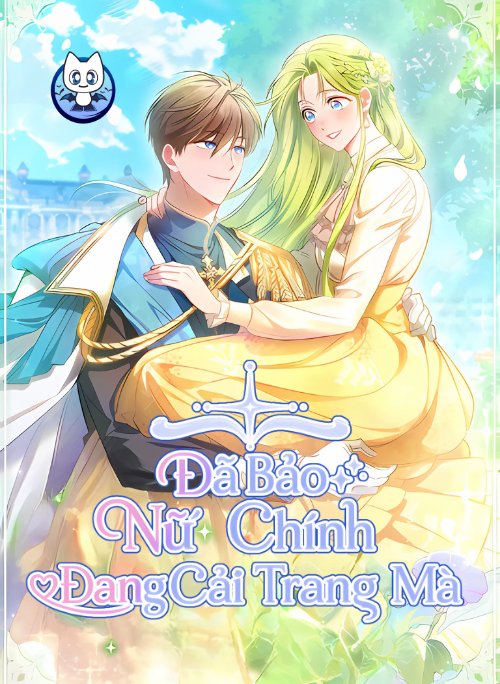 Đã Bảo Nữ Chính Đang Cải Trang Mà