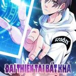 Đại Thiên Tài Bất Khả Chiến Bại Chính Là Ta