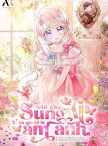 Đã Từ Chối Sủng Ái Rồi Mà Sao Còn Ám Ảnh Thế