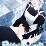 Hầu Nữ Không Còn Thèm Muốn Chủ Nhân Nữa