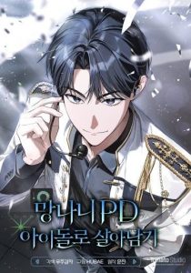 PD Ngang Tàn Sinh Tồn Với Tư Cách Là Idol