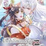 Hệ Thống Xuyên Nhanh: Tên Tra Nam Này Có Gì Đó Không Đúng Lắm!