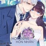 Hôn nhân hợp đồng: Kết hôn với thanh mai xảo quyệt