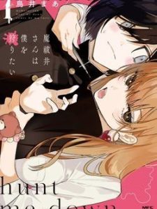 Mabarai-san cố gắng săn tôi!