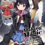 Maryoku na Majo ni Narimashita: Souzou Mahou de Kimama na Isekai Seikatsu