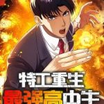 Đặc Công Trùng Sinh: Học Sinh Cấp Ba Mạnh Nhất