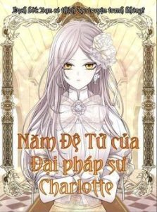 Ngũ Đại Đồ Đệ Của Charlotte