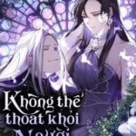 Không Thể Thoát Khỏi Người