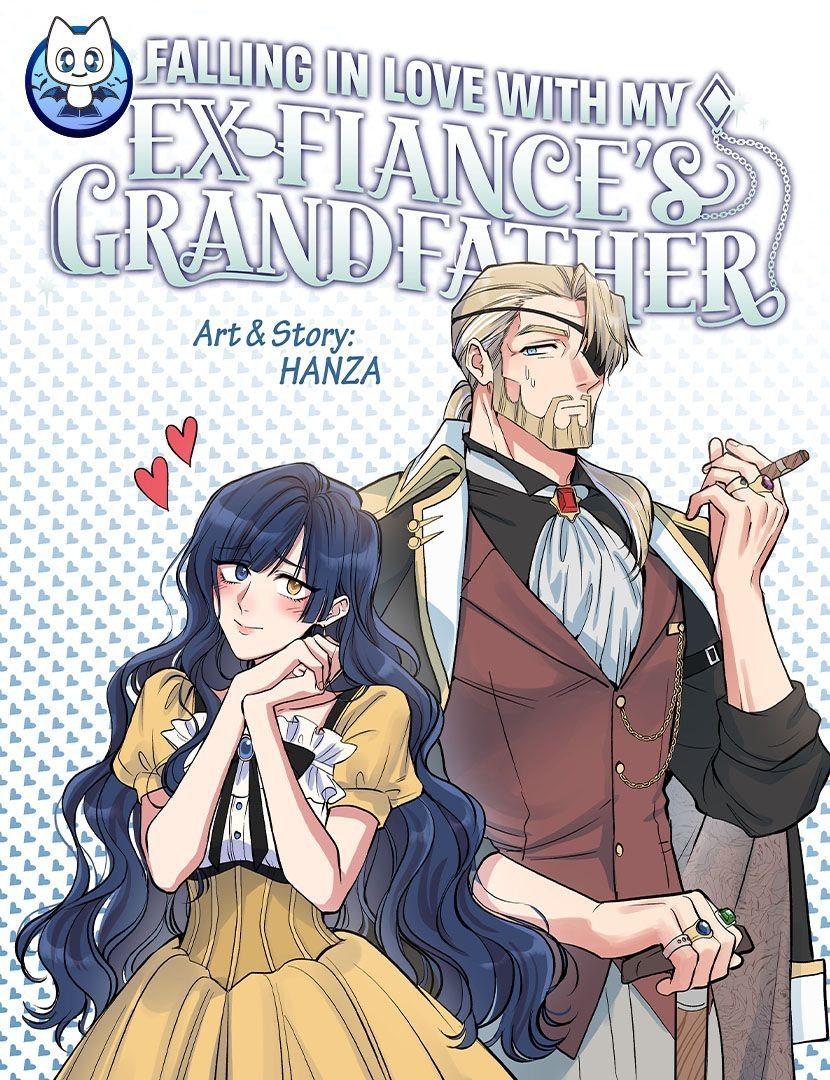 Phải Lòng Ông Nội Của Vị Hôn Phu Cũ Của Tôi