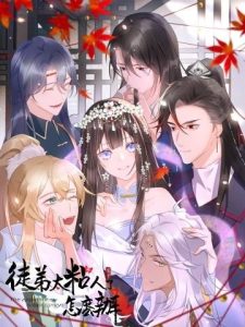 Đồ Đệ Quá Gần Gũi Phải Làm Sao