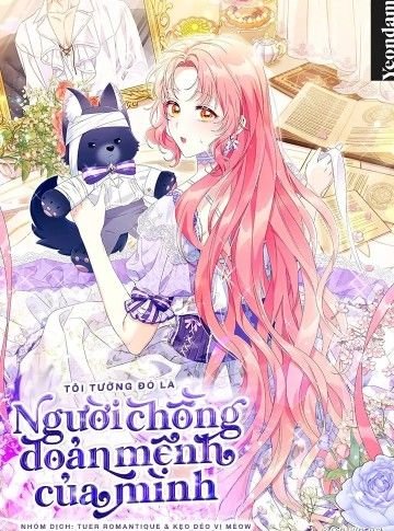 Tôi Tưởng Đó Là Người Chồng Đoản Mệnh Của Mình