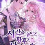 Đánh Cắp Vương Hậu Đã Quay Ngược Thời Gian