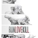 Runlovekill