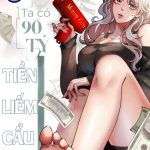Ta Có 90 Tỷ Tiền Liếm Cẩu!