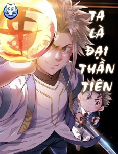 Ta Là Đại Thần Tiên