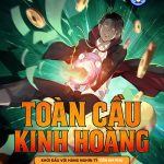 Toàn cầu kinh hoàng: Khởi đầu với hàng nghìn tỷ tiền âm phủ