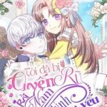 Tôi Đã Bị Quyến Rũ Bởi Nam Chính Ốm Yếu