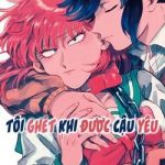 Tôi ghét khi được cậu yêu
