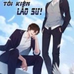 Tôi Kiện Lão Sư!