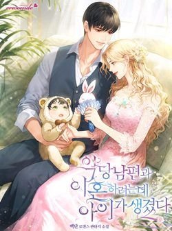 Tôi Sắp Ly Hôn Với Người Chồng Độc Ác, Nhưng Chúng Tôi Có Baby