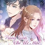 Trùng Sinh Chi Ức Mặc Ảnh Hậu Yêu Thượng Vị