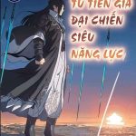 Tu Tiên Giả Đại Chiến Siêu Năng Lực