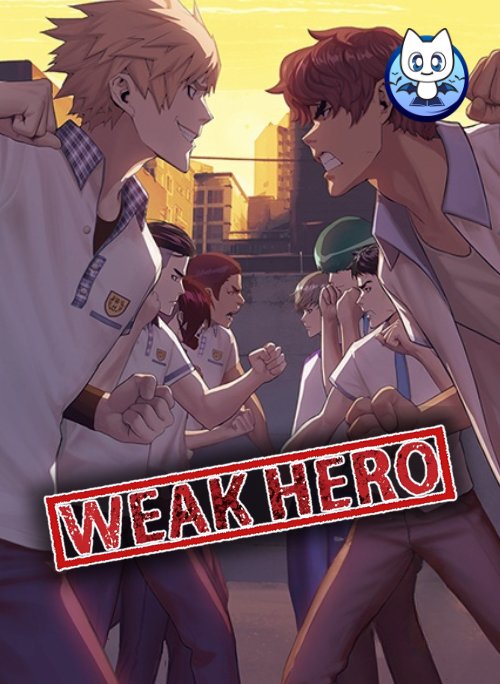 Weak Hero