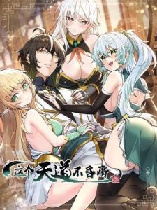 Thiên Đạo Này Cũng Không Ngốc Lắm