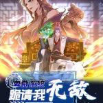 Hệ Thống Hèn Mọn Quỳ Xuống Cầu Xin Ta Vô Địch