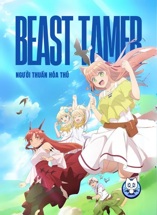 Beast Tamer - Người Thuần Hóa Thú