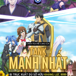 Chiến Tích Mê Cung Của Tank Mạnh Nhất - Bị Trục Xuất Dù Sở Hữu Kháng Lực 9999