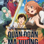 Nhàn Nhã Tuổi 30 Sau Khi Bị Đuổi Khỏi Quân Đoàn Ma Vương